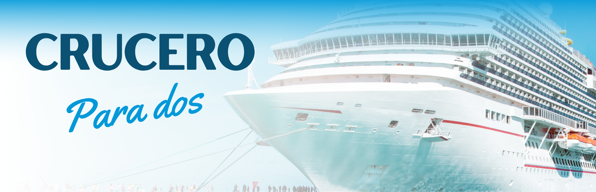 Crucero para dos personas